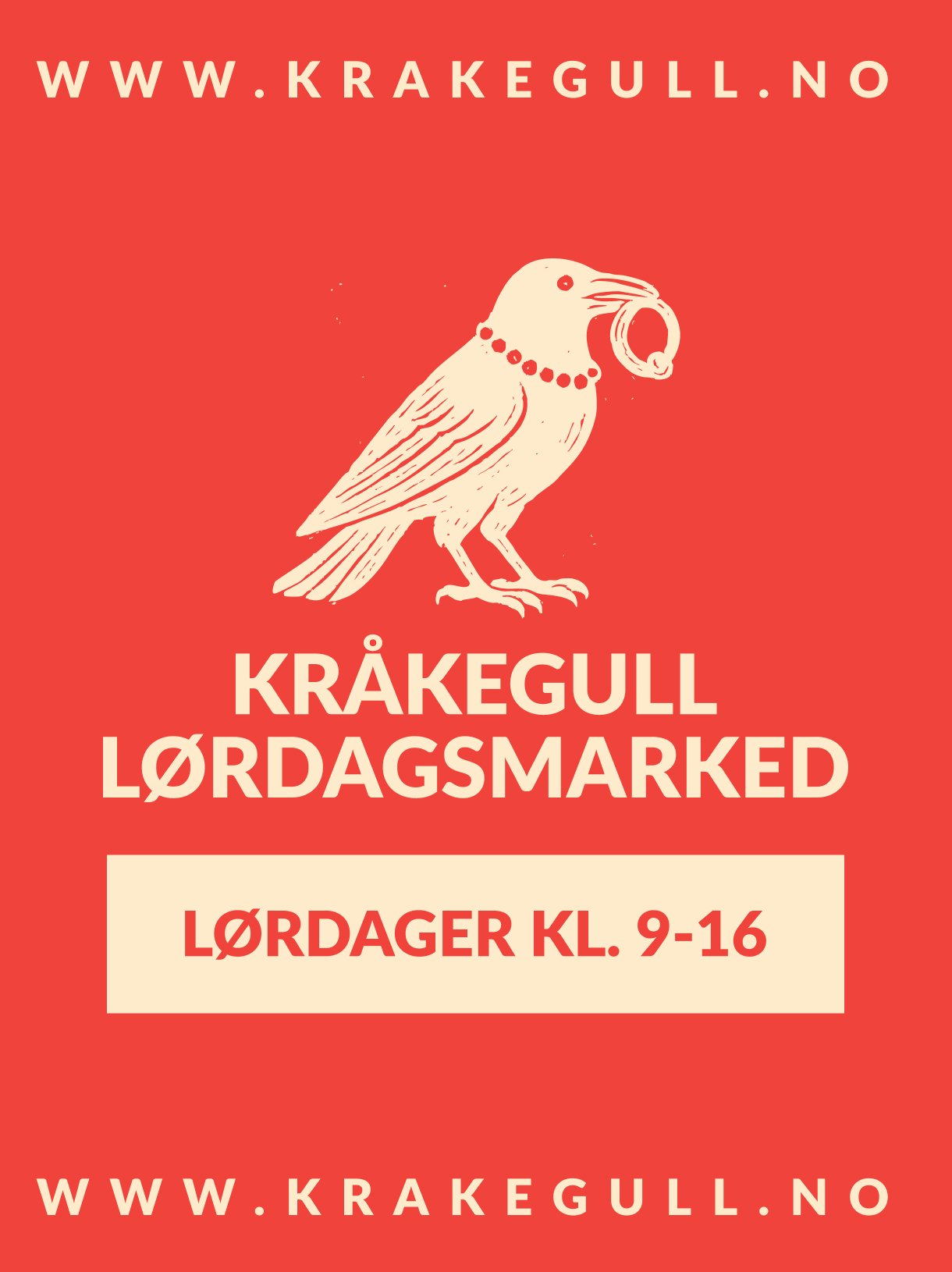 Kråkegull lørdagsmarked plakat med kråke og ring. Åpent lørdager 9-16. Besøk www.krakegull.no for mer info.